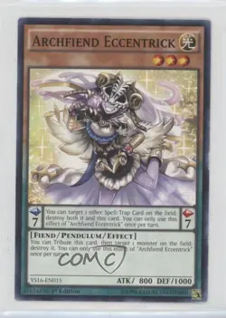 Archfiend Eccentrick 1st Ed. YuGiOh Starter Deck: Yuya #YS16-EN015 12kb - Image 1