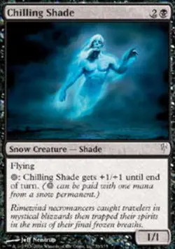 Chilling Shade - ColdSnap #53/155 MTG Magic The Gathering - Image 1