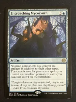 1x Encroaching Mycosynth (047) Phyrexia: All Will Be One LP MTG Magic x1 MKE - Image 1