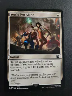 You're Not Alone #44 FANTASY FIN MTG Combine Shipping 1-10 $4.88 - Image 1