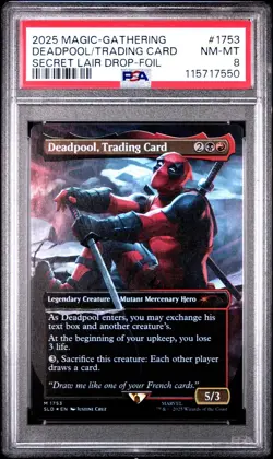 DEADPOOL SECRET LAIR DROP FOIL PSA 8 2025 MAGIC THE GATHERING #1753 MTG - Image 1