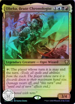 MTG Obeka, Brute Chronologist (289) | NM Foil | Commander Legends (CMR) - Image 1