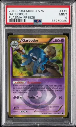 2013 POKEMON B&W PLASMA FREEZE #119 GARBODOR PSA 9 - Image 1