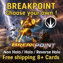 Pokemon TCG Breakpoint SIngles Choose your own! Base / Holo / Reverse Holo - Image 1