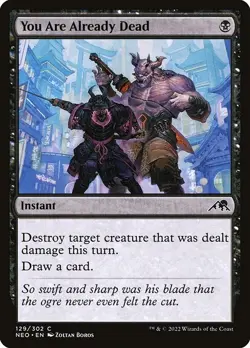 [MTG] You Are Already Dead (129) (NEO) LP-HP - Image 1