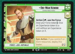 Obi-Wan Kenobi - Courage Makes Heroes - Legends Of The Force #8 - Unlimited Card - Image 1