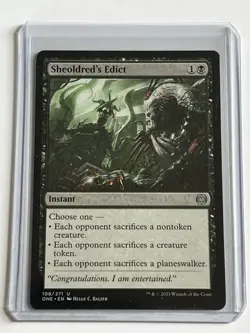 Sheoldreds Edict 108 MTG Phyrexia All Will Be One 2023 Mint - 9.0 + Non Foil - Image 1