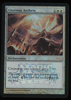 Glorious Anthem (Scholarship Series) - FOIL - MTG Junior Series Promo - RareCo - Image 1