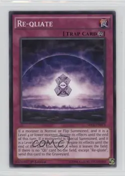 Re-Qliate 1st Ed. YuGiOh The Secrets of Eternity #SECE-EN073 0g4 - Image 1