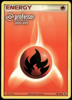 Fire Energy Professor Program 2004-2005 108/109 LP Pokemon Card - Image 1