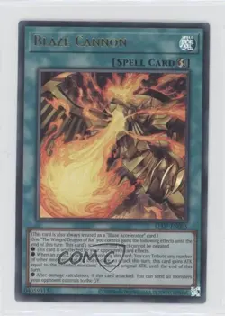 Blaze Cannon (UR) Unlimited YuGiOh Legendary Duelists: Rage of RA 1z4 - Image 1