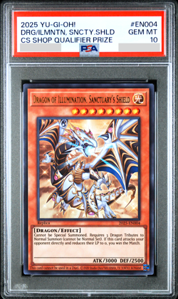 PSA 10 YuGiOh Dragon of Illumination Sanctuary's Shield 2025 EN004 English Card - Image 1