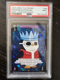 PSA 9 Vibes TCG X PSA Prosperous Penguin SDCC 2025 Exclusive Promo Card - Image 1