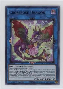 Crossrose Dragon Ultra Rare 1st Ed. YuGiOh Legendary Duelists: Season 2 11n6 - Image 1
