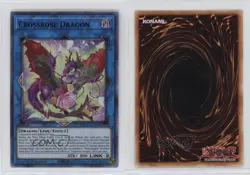 Crossrose Dragon Ultra Rare 1st Ed. YuGiOh Legendary Duelists: Season 2 11n6 - Image 3
