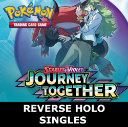 Pokemon TCG Journey Together - REVERSE HOLO SINGLE CARDS - NM/MINT - Image 1
