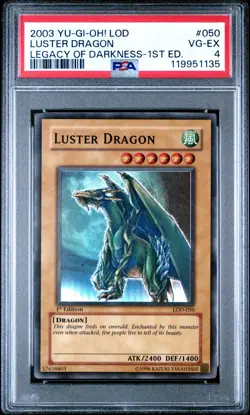PSA 4 1ST EDITION Luster Dragon LOD-050 Legacy of Darkness Super Rare YUGIOH - Image 1