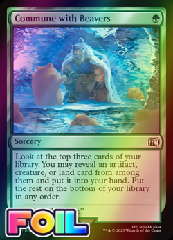 x1 Commune with Beavers FOIL FIN Final Fantasy MTG 182 M/NM 1x - Image 1