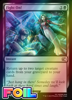 x1 Fight On! FOIL FIN Final Fantasy MTG 100 M/NM 1x - Image 1