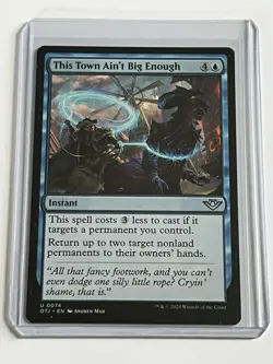 This Town Ain't Big Enough 74 MTG Thunder Junction 2024 Mint - 9.0 + Non Foil - Image 1