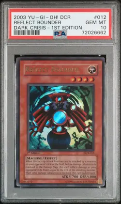 YUGIOH PSA 10 2003 Reflect Bounder DCR-012 Ultra Rare 1st Edition *6662 - Image 1