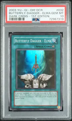 YUGIOH PSA 10 2003 Butterfly Dagger Elma DCR-032 Super Rare 1st Edition *7319 - Image 1
