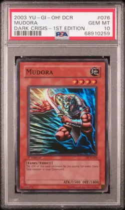 YUGIOH PSA 10 2003 Mudora DCR-076 Super Rare 1st Edition *0259 - Image 1