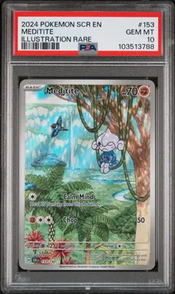 2024 POKEMON SCR EN-STELLAR CROWN ILLUSTRATION RARE #153 MEDITITE PSA 10 - Image 1