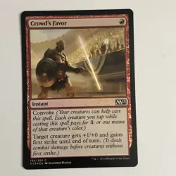 2014 Magic the Gathering Mtg Core Set 2015 Foil Crowd's Favor #138/269 - Image 1