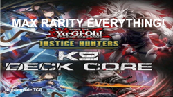MAX RARITY *33* Card K9 Deck Core Justice Hunters Preorder 8/01/2025 Yugioh! - Image 1