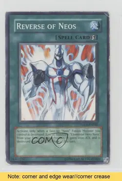 Reverse of Neos Unlimited YuGiOh Tactical Evolution #TAEV-EN0046 2007 READ 0b5 - Image 1
