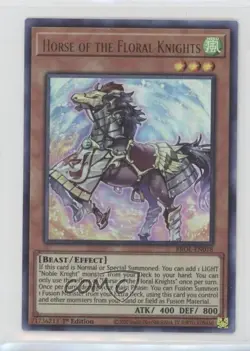 UR - Horse of the Floral Knights 1st Ed. YuGiOh Brors Legend #BROL-EN018 00jz - Image 1