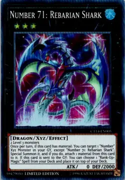 Yugioh Number 71 Rebarian Shark CT14-EN005 Played See Scan B - Image 1