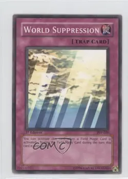 World Suppression 1st Ed. YuGiOh Pharaoh's Servant #PSV-020 2002 0a1 - Image 1