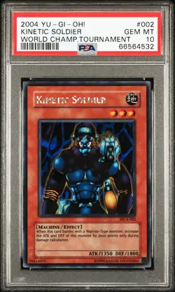 YUGIOH PSA 10 2004 Kinetic Soldier WC4-002 Secret Rare Promo *4532 - Image 1