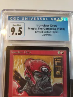 Ironclaw Orcs Beta CGC Gem Mint 9.5 MTG PSA Magic Minty CGC 9.5 ( New 10) - Image 3