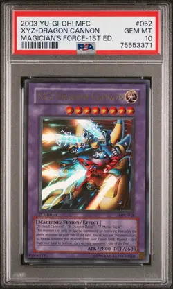 YUGIOH PSA 10 XYZ-Dragon Cannon MFC-052 Ultra Rare 1st Edition *3371 - Image 1
