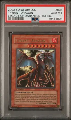 YUGIOH PSA 10 2003 Tyrant Dragon LOD-034 Ultra Rare 1st Edition *4804 - Image 1