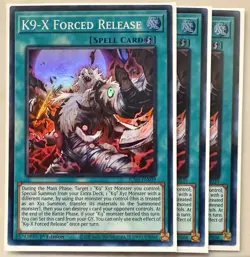 Yugioh! 3x K9-X Forced Release JUSH-EN039 Super Rare 1st Ed NM - Image 1