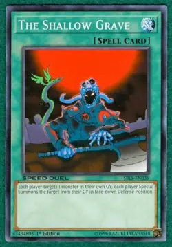 The Shallow Grave - Speed Duel: Arena of Lost Souls (SBLS) #EN039 - YuGiOh Card - Image 1