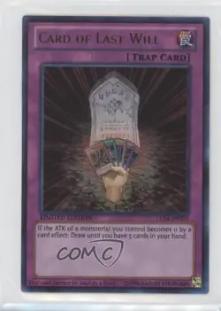 Card of Last Will (Non-Playable) Limited Edition #LC04-EN003 0l4h - Image 1
