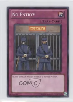 No Entry!! YuGiOh Demo Pack Mall Tour Give-a-Way #DEM1-EN020 0b0 - Image 1