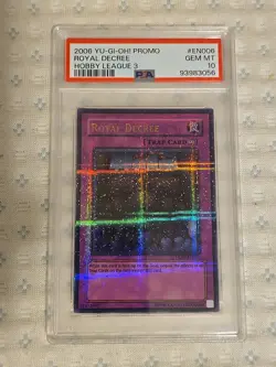 YUGIOH HL03-EN006 ROYAL DECREE HOBBY LEAGUE 3 PARALLEL HOLO PSA 10 GEM MINT 2006 - Image 1