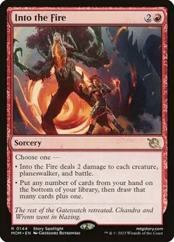Into the Fire ~ March of the Machine [ NearMint ] [ Magic MTG ] - Image 1