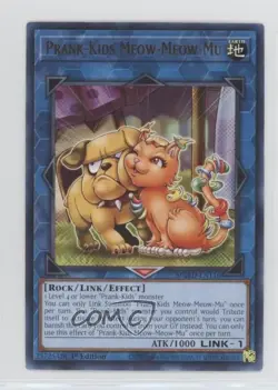 Prank-Kids Meow-Meow-Mu 1st Ed. YuGiOh Maximum Gold: El Dorado #MGED-EN116 7ba - Image 1