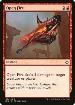 [MTG] Open Fire (105) (HOU) LP-HP - Image 1