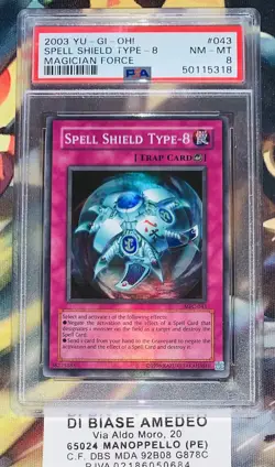 YU GI OH PSA 8 SPELL SHIELD TYPE-8 MFC-043 MAGICIAN FORCE 2003! - Image 1