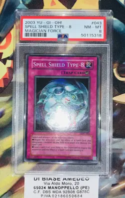 YU GI OH PSA 8 SPELL SHIELD TYPE-8 MFC-043 MAGICIAN FORCE 2003! - Image 2