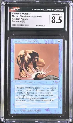 MTG Arabian Nights UNSTABLE MUTATION CGC 8.5 (0031) Graded Power - Image 1