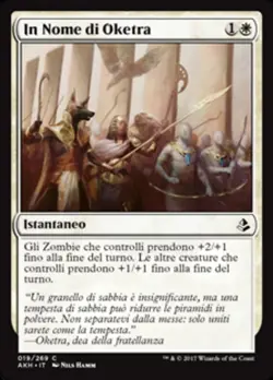MTG Magic AKH Amonkhet - 1x ITA EX 019 C In Nome di Oketra - Image 1